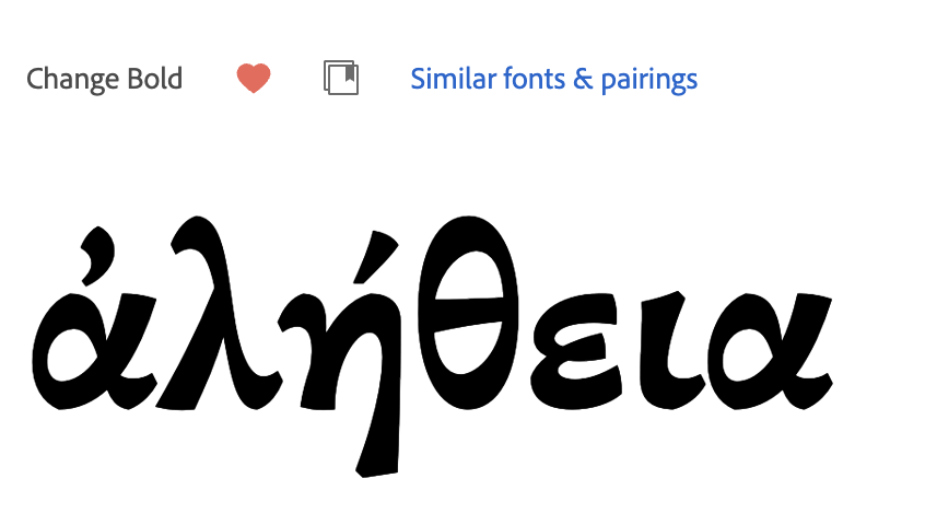 The Greek word alḗtheia set in Change Bold